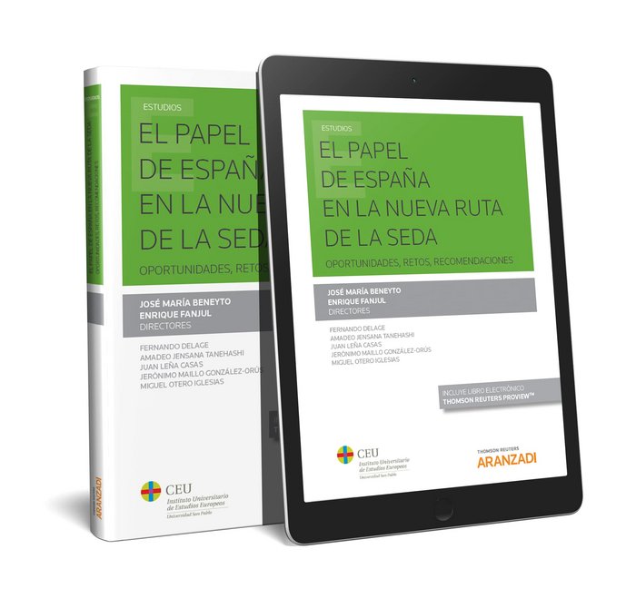El papel de España en la Nueva Ruta de la Seda (Papel + e-book), de CEU, CEU | portada del libro