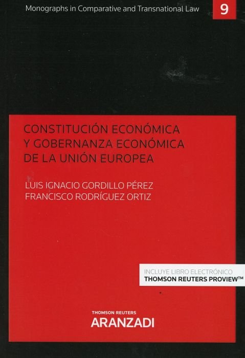 Constitución económica y gobernanza económica de la Unión Europea (Papel + e-book), de Gordillo Pérez, Luis Ignacio | portada