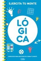 EJERCITA TU MENTE LÓGICA | portada del libro