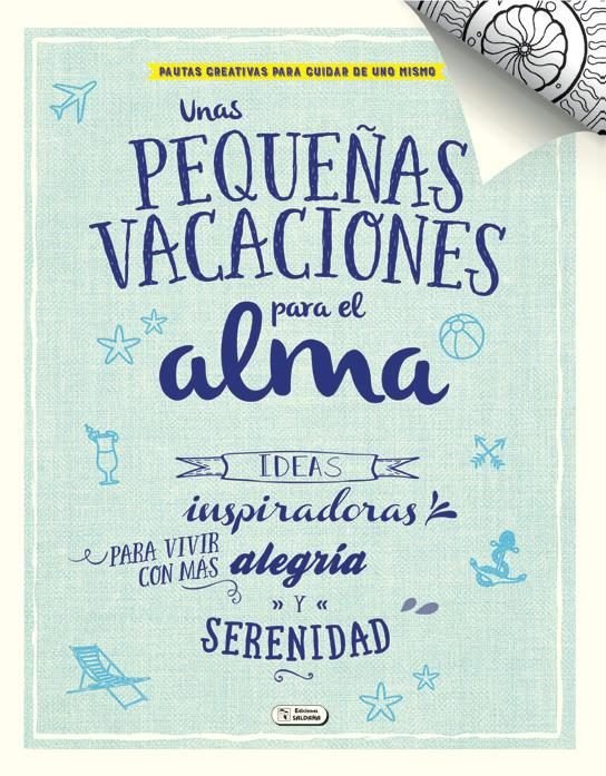 UNAS PEQUEÑAS VACACIONES PARA EL ALMA | portada del libro
