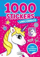 1000 STICKERS UNICORNIOS, de Varios autores | portada del libro