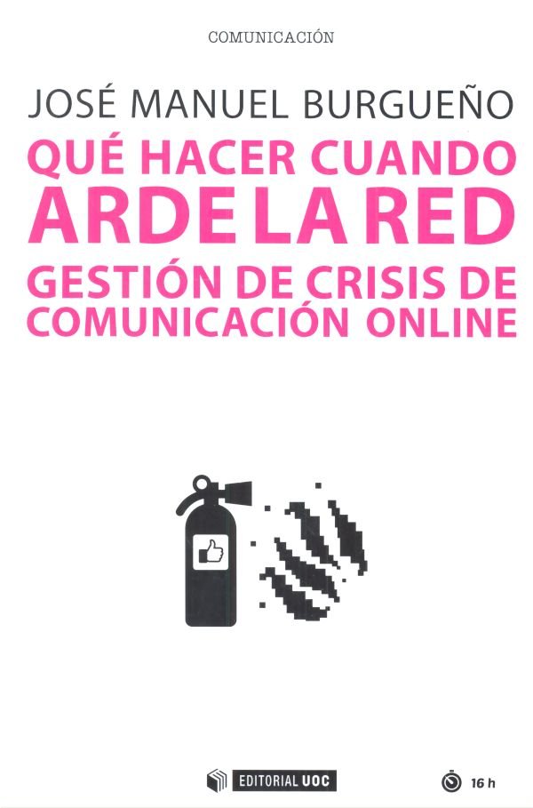 Qué hacer cuando arde la red, de Burgueño Muñoz, José Manuel | portada del libro