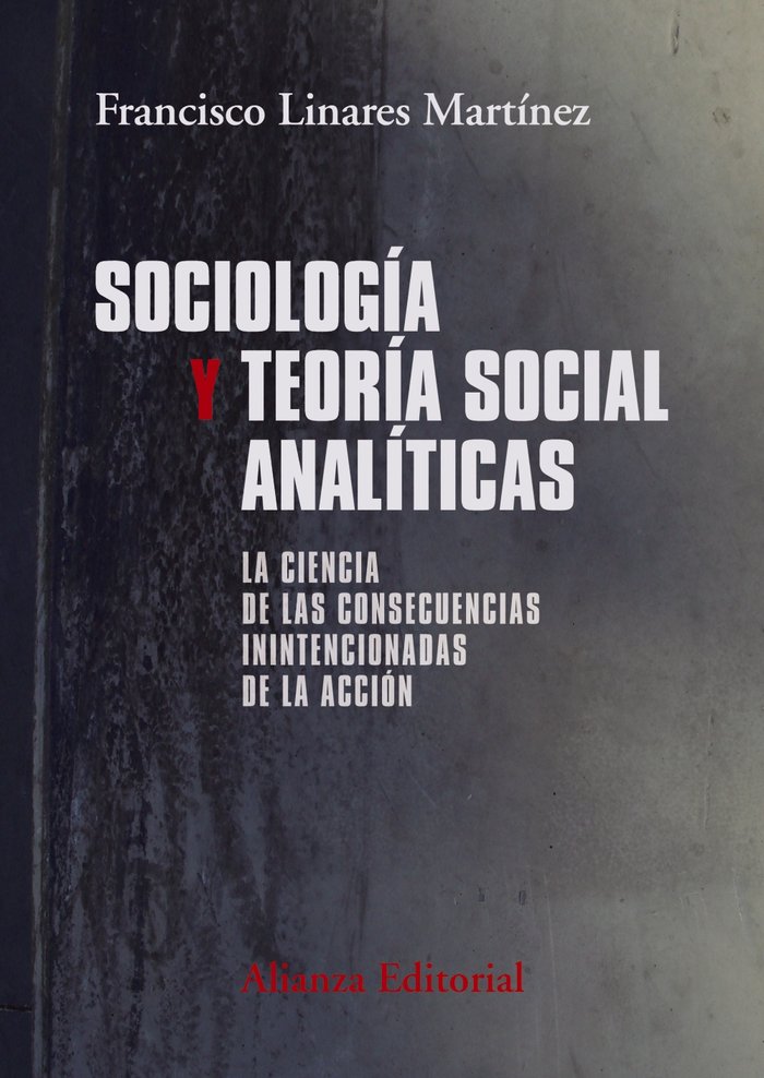 Sociología y teoría social analíticas, de Linares Martínez, Francisco | portada del libro