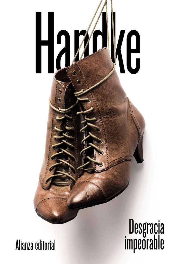 Desgracia impeorable, de Handke, Peter | portada del libro