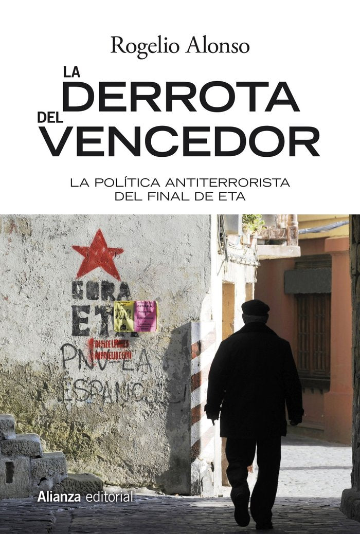La derrota del vencedor, de Alonso, Rogelio | portada del libro