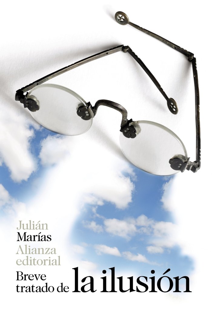 Breve tratado de la ilusión, de Marías, Julián | portada del libro