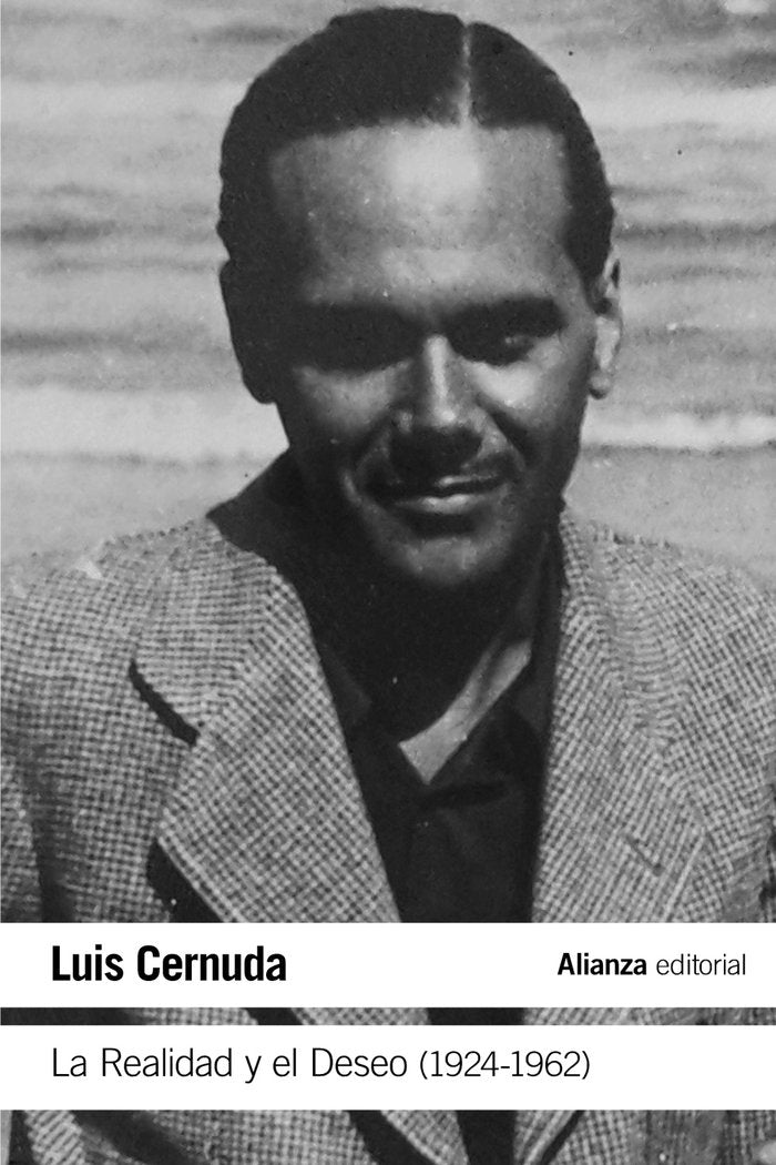 La Realidad y el Deseo (1924-1962), de Cernuda, Luis | portada del libro