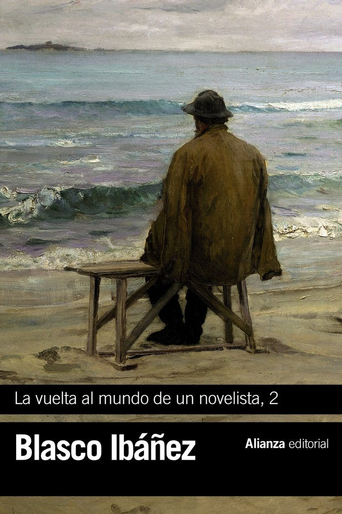 La vuelta al mundo de un novelista, 2, de Blasco Ibáñez, Vicente | portada del libro
