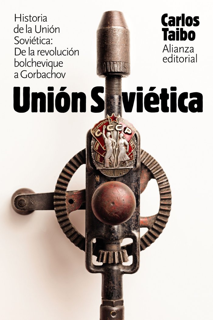 Historia de la Unión Soviética, de Taibo, Carlos | portada del libro