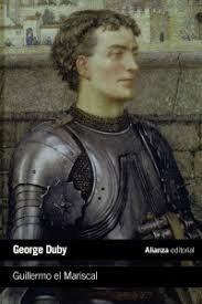 Guillermo el Mariscal, de Duby, Georges | portada del libro