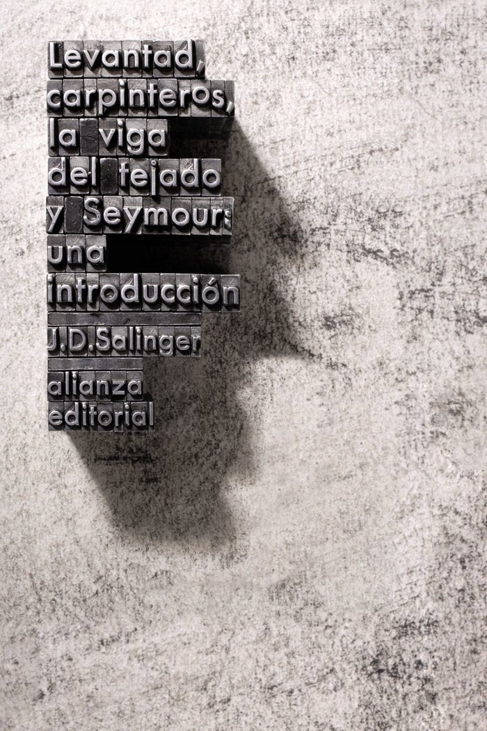 Levantad, carpinteros, la viga del tejado y Seymour: Una introducción, de Salinger, J. D. | portada del libro