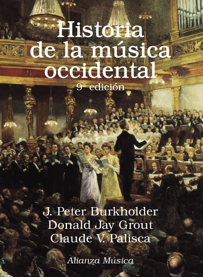 Historia de la música occidental, de Burkholder, J. Peter | portada del libro