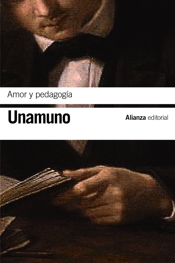 Amor y pedagogía, de Unamuno, Miguel de | portada del libro