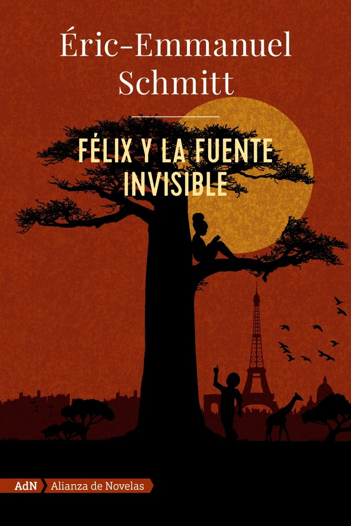 Félix y la fuente invisible (AdN), de Schmitt, Eric-Emmanuel | portada del libro