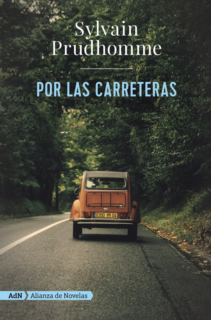 Por las carreteras (AdN), de Prudhomme, Sylvain | portada del libro