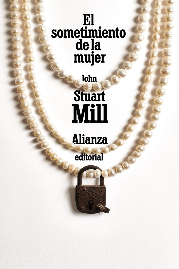 El sometimiento de la mujer, de Mill, John Stuart | portada del libro
