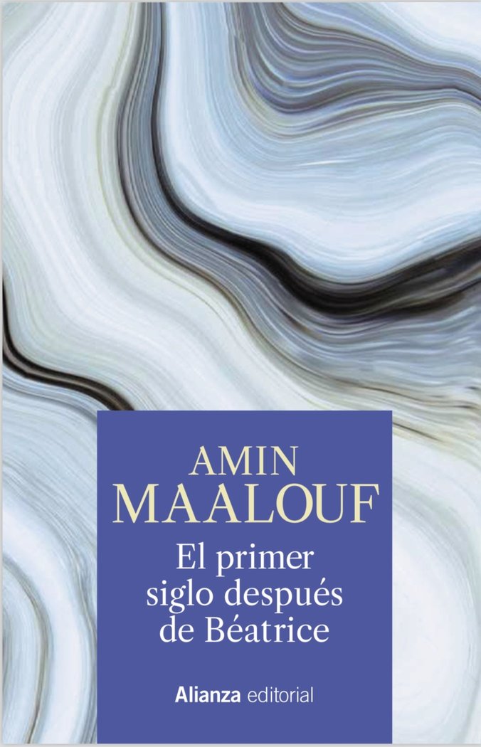 El primer siglo después de Béatrice, de Maalouf, Amin | portada del libro