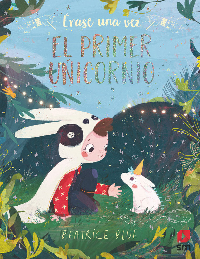 Érase una vez el primer unicornio, de Blue, Beatrice | portada del libro
