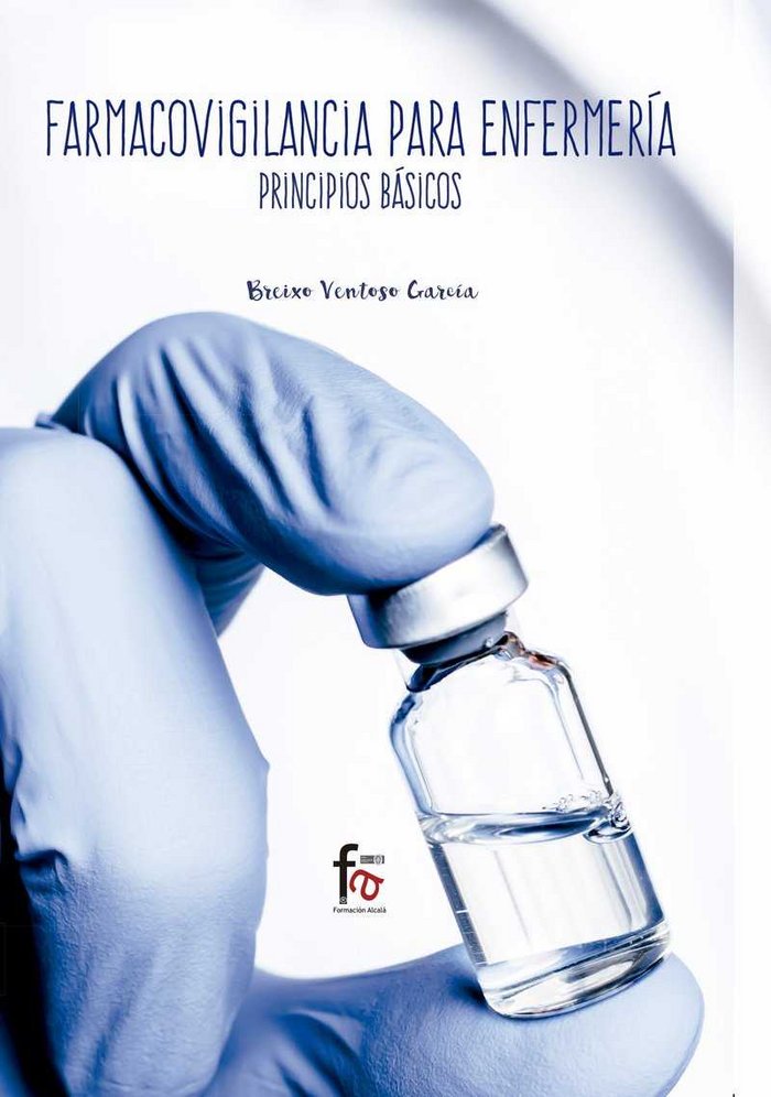 FARMACOVIGILANCIA PARA ENFERMERIA, de VENTOSO GARCIA, BREIXO | portada del libro