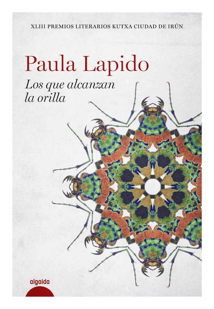 Los que alcanzan la orilla, de Lapido, Paula | portada del libro