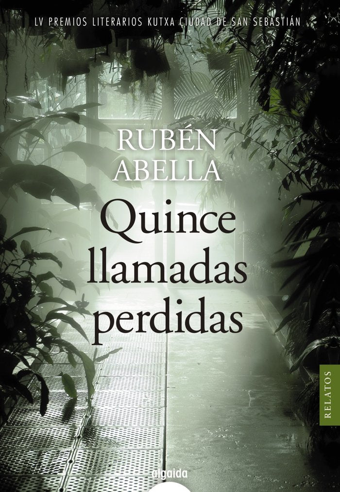 Quince llamadas perdidas, de Abella, Rubén | portada del libro