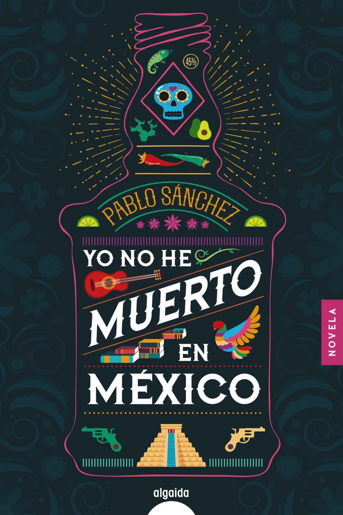 Yo no he muerto en México, de Sánchez, Pablo | portada del libro