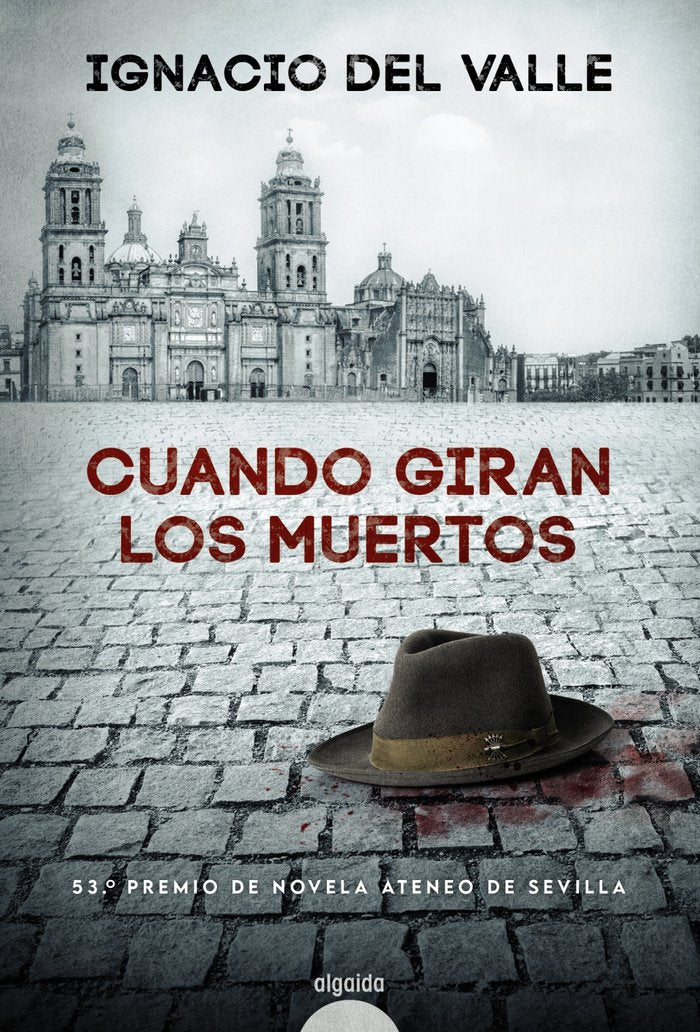 Cuando giran los muertos, de DEL VALLE RODRIGUEZ, IGNACIO | portada del libro