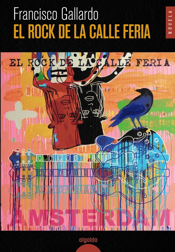 EL ROCK DE LA CALLE FERIA, de GALLARDO, FRANCISCO | portada del libro