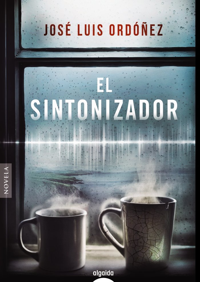 El sintonizador, de ORDOÑEZ, JOSE LUIS | portada del libro