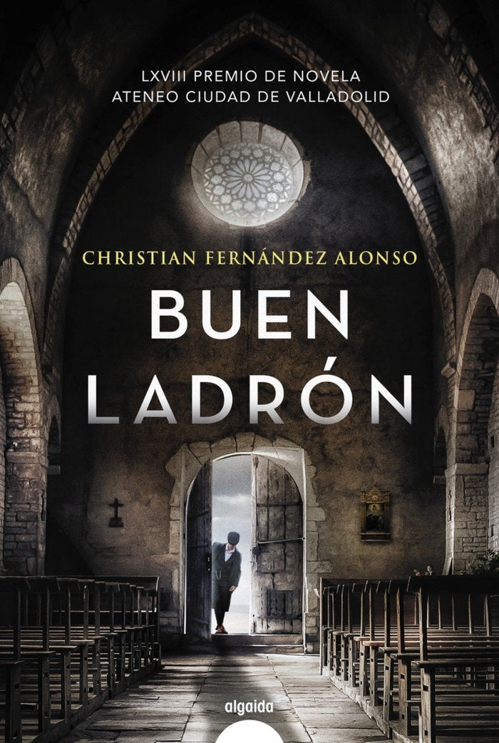 BUEN LADRON, de FERNANDEZ ALONSO, CHRISTIAN | portada del libro