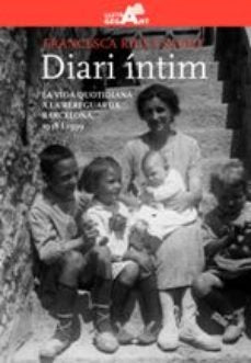 Diari íntim, de Rius i Sanuy, Francisca | portada del libro