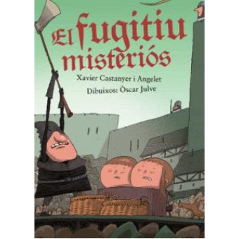 El fugitiu misteriós, de Castanyer i Angelet, Xavier | portada del libro