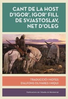 CANT DE L'HOST D'IGOR, IGOR FILL DE SVJATOSLAV, NET D'OLEG | portada del libro