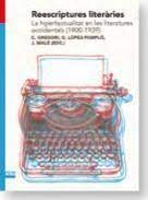 Reescriptures literàries. La hipertextualitat en les literatures occidentals (1900-1939), de Gregori, Carme | portada del lib