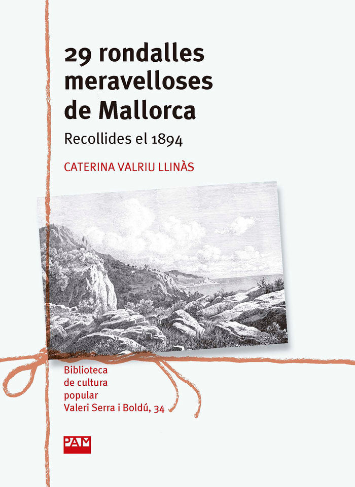 29 RONDALLES MERAVELLOSES DE MALLORCA, de VALRIU LLINAS, CATERINA | portada del libro