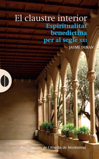 EL CLAUSTRE INTERIOR, de DURAN, JAUME | portada del libro