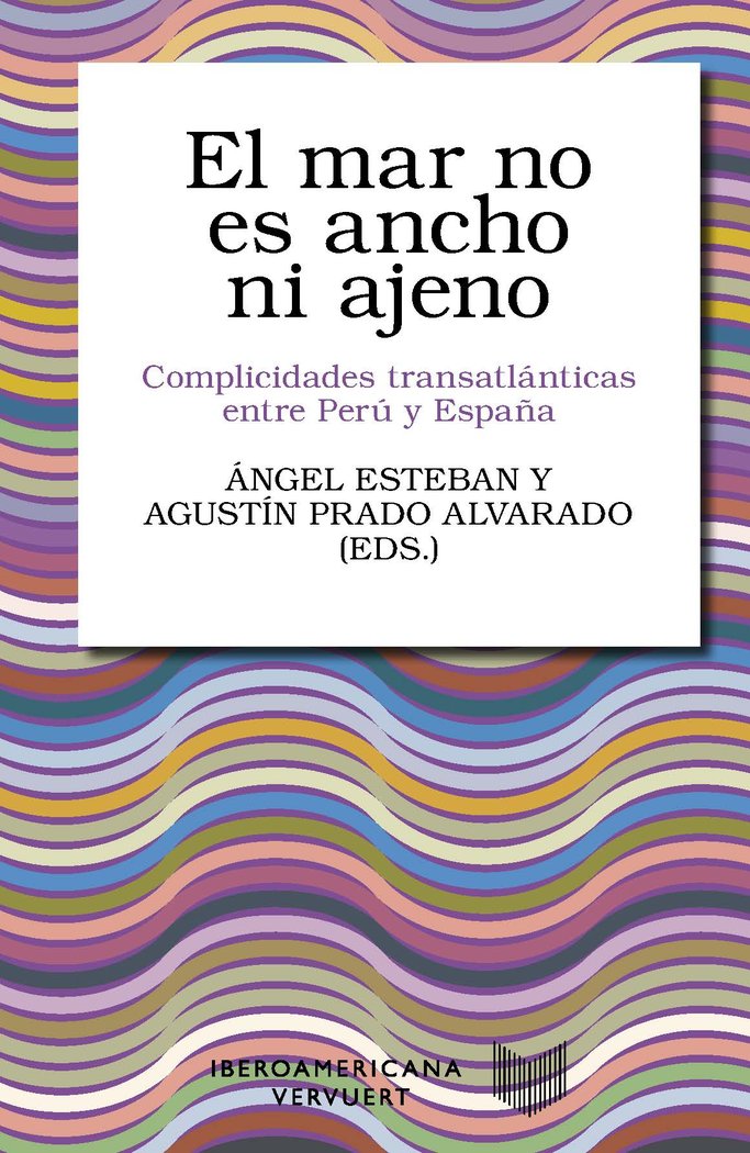 El mar no es ancho ni ajeno, de ESTEBAN,ANGEL | portada del libro