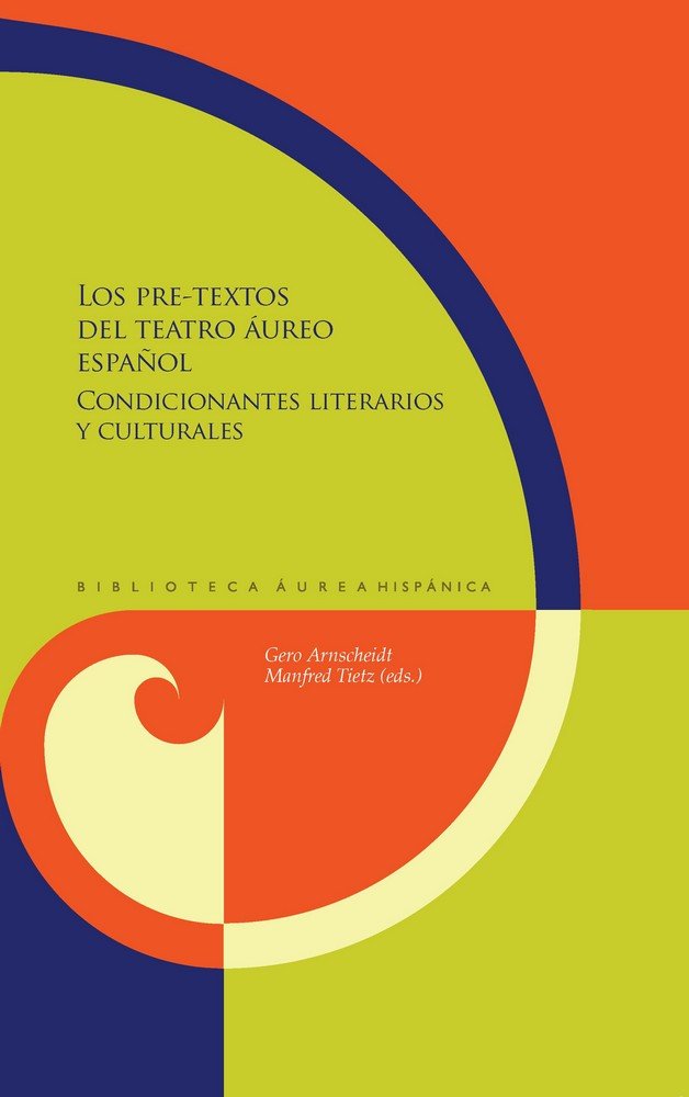 Los pre-textos del teatro áureo español | portada del libro