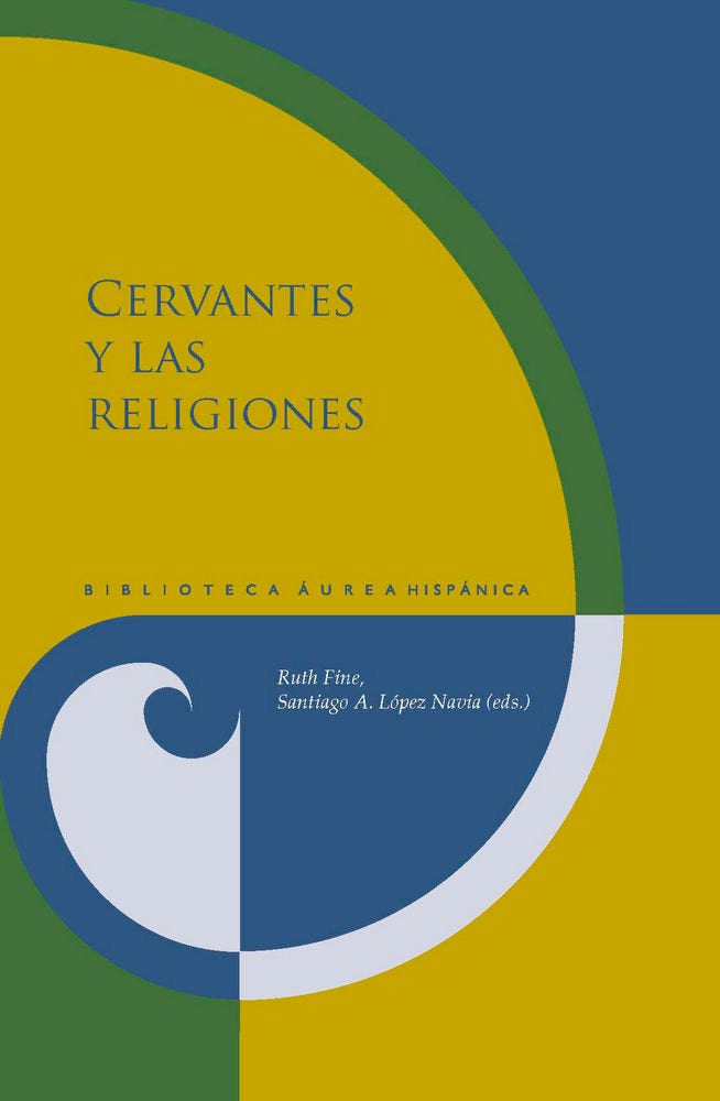 CERVANTES Y LAS RELIGIONES, de GARCíA GARCíA, B.J. | portada del libro