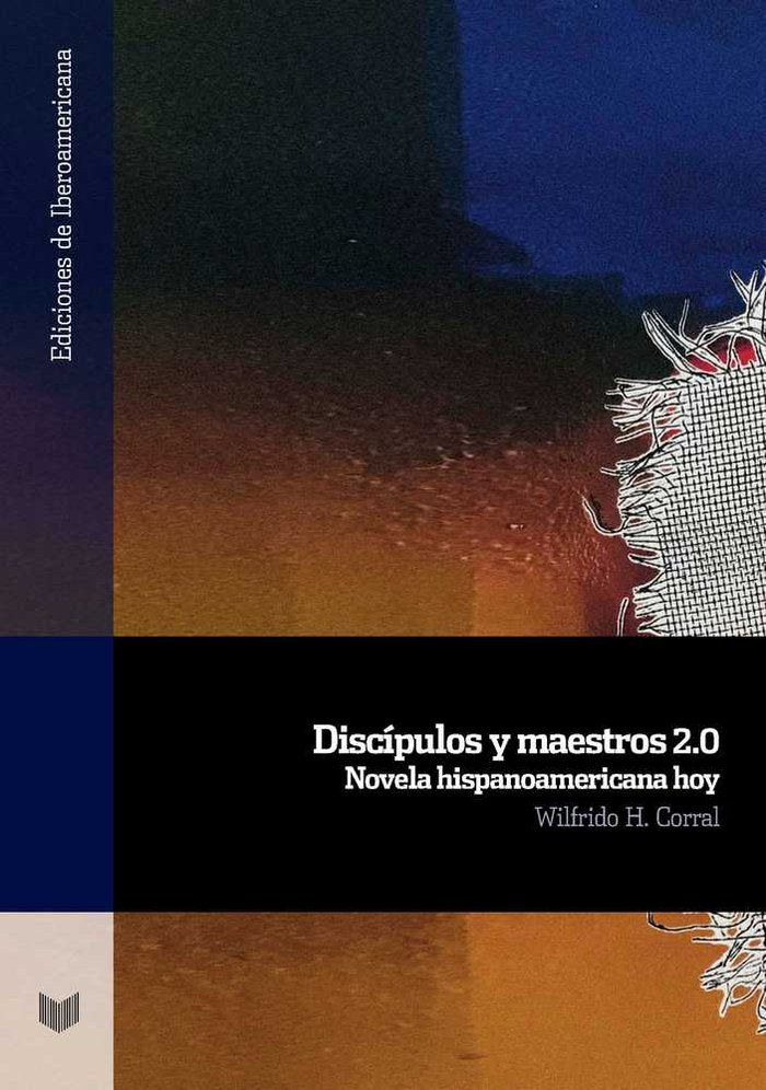 Disc¡pulos y maestros 2.0, de CORRAL, WILFRIDO H. | portada del libro