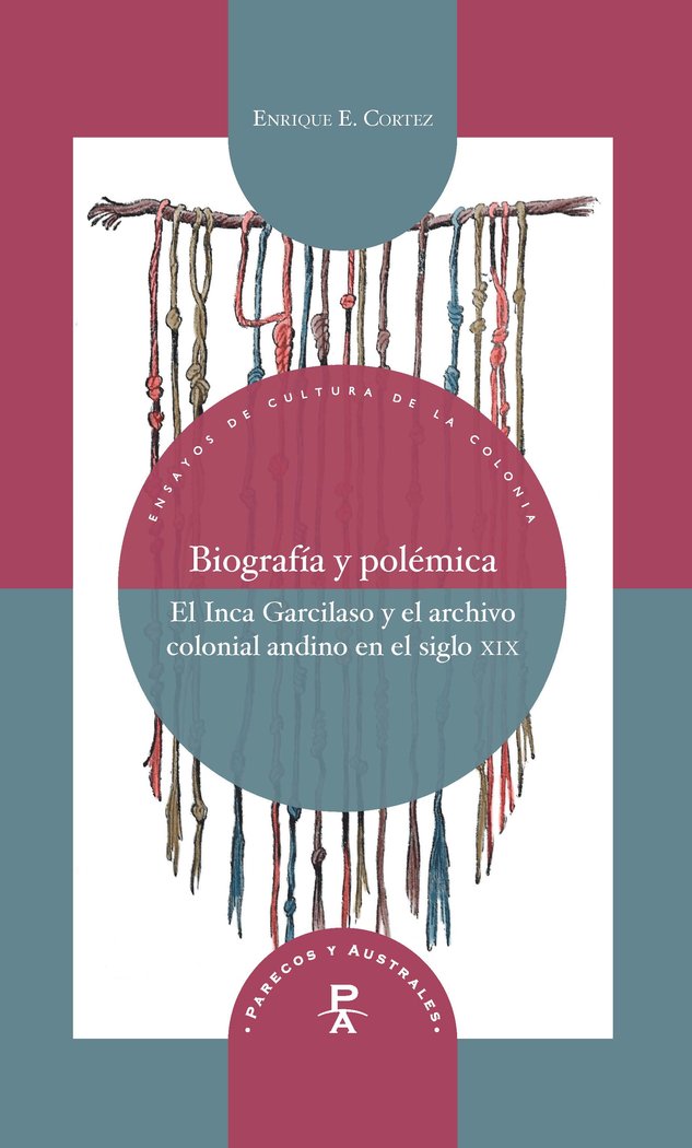 Biograf¡a y polémica, de CORTEZ, ENRIQUE E. | portada del libro