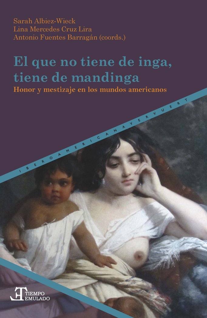 El que no tiene de inga, tiene de mandinga, de ALBIEZ WIECK,SARAH | portada del libro