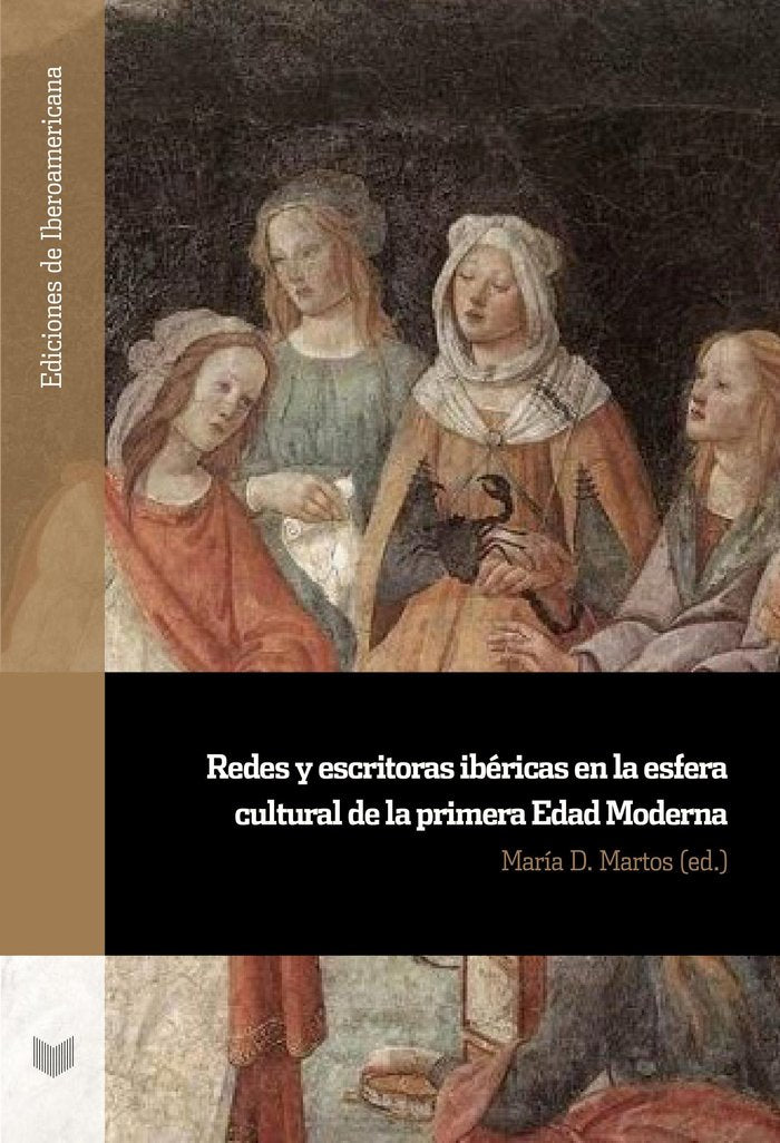 REDES Y ESCRITORAS IBERICAS EN LA ESFERA CULTURAL DE LA PRIM, de MARIA D MARTOS | portada del libro
