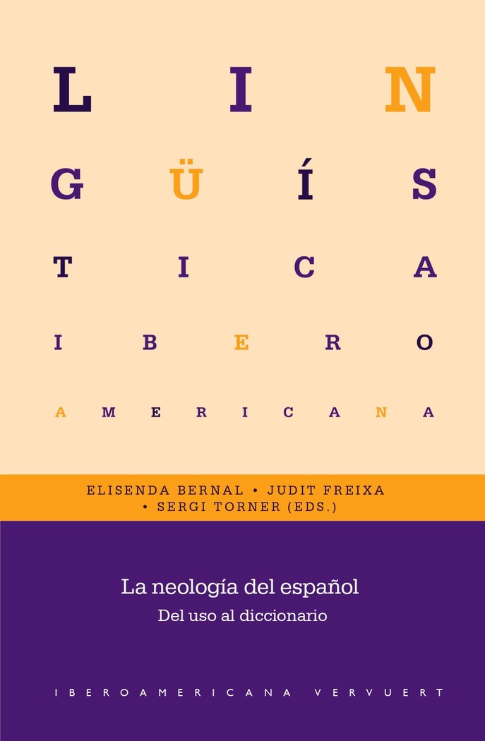 LA NEOLOGIA DEL ESPAÑOL, de ELISENDA BERNAL | portada del libro