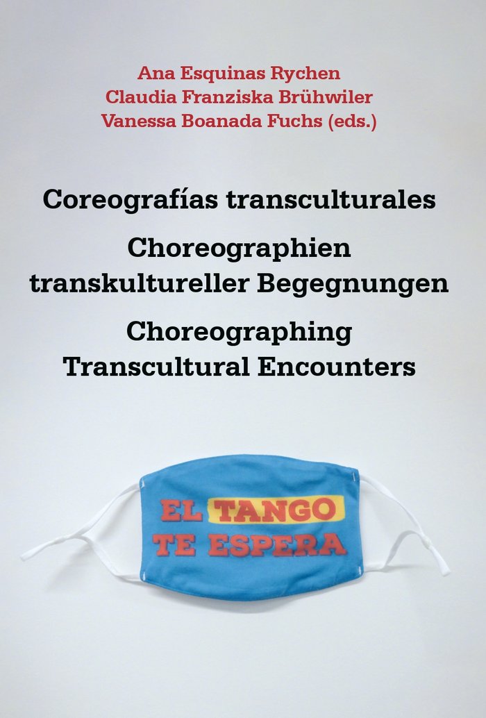 COREOGRAFIAS TRANSCULTURALES BLIBER AMICORUM PARA YVETTE | portada del libro