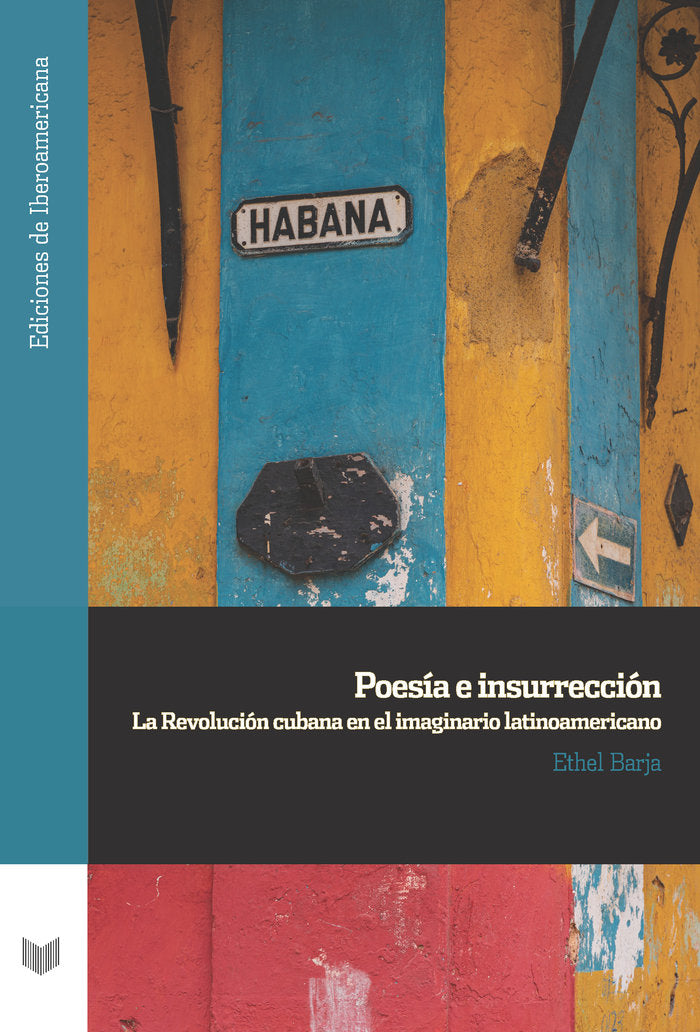 POESIA E INSURRECCION, de BARJA,ETHEL | portada del libro