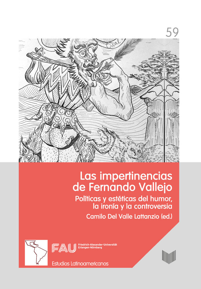 IMPERTINENCIAS DE FERNANDO VALLEJO:POLITICAS Y ESTETICAS, de AA.VV. | portada del libro