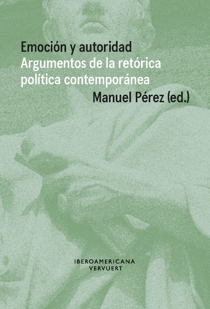 EMOCION Y AUTORIDAD, de MANUEL PEREZ | portada del libro