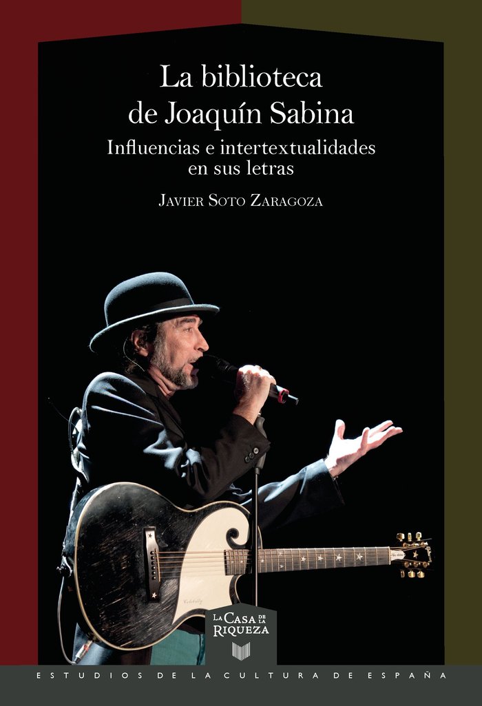 La biblioteca de joaquin sabina, de Soto Zaragoza, Javier | portada del libro