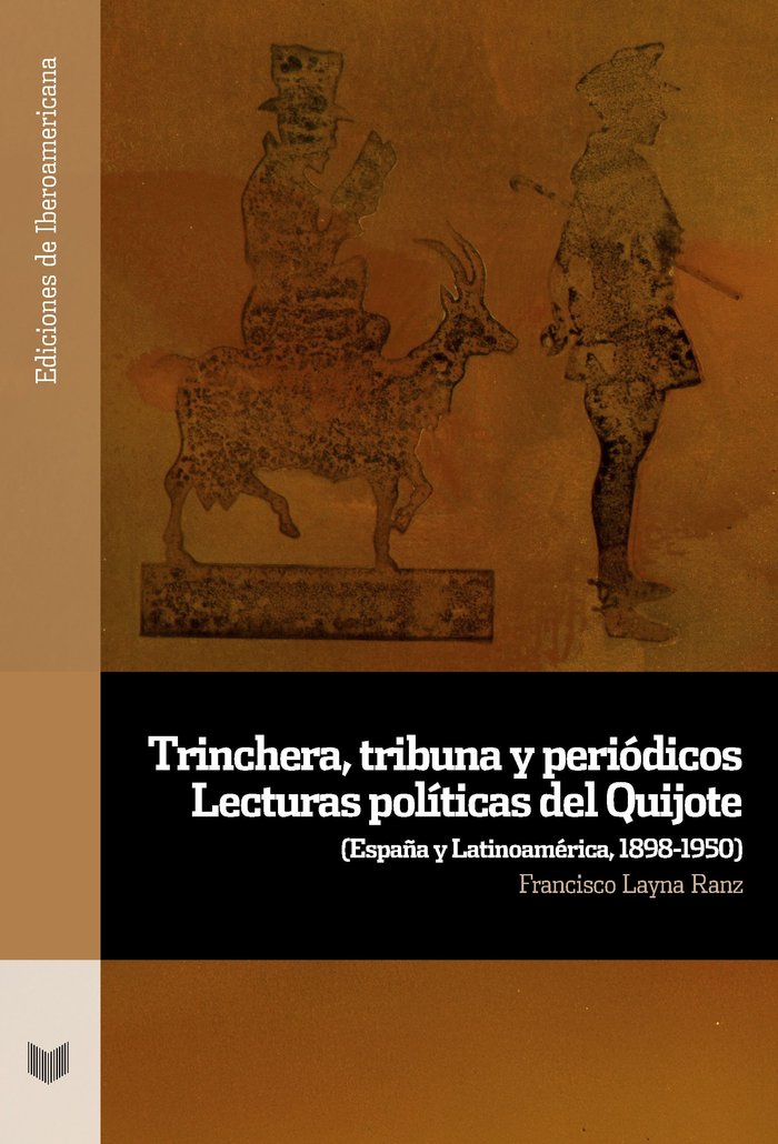 TRINCHERA, TRIBUNA Y PERIODICOS, de LAYNA RANZ, FRANCISCO | portada del libro